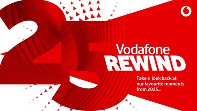 Vodafone Rewind: our highlights from 2025